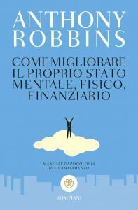 Robbins-A.-Come-migliorare-il-proprio-stato-mentale-fisico-e-finanziario.-Manuale-di-psicologia-del-cambiamento.jpg