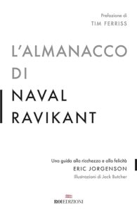 Lalmanacco di Naval Ravikant