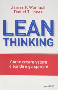 Lean Thinking. Come creare valore e bandire gli sprechi